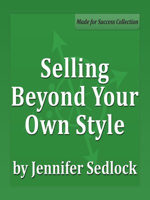 cover image of Selling Beyond Your Own Style